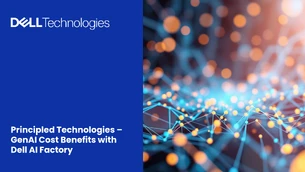 Principled Technologies – GenAI Cost Benefits with Dell AI Factory