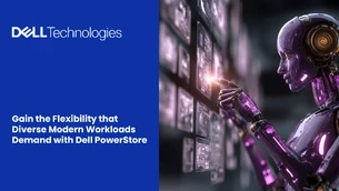 Gain the Flexibility that Diverse Modern Workloads Demand with Dell PowerStore
